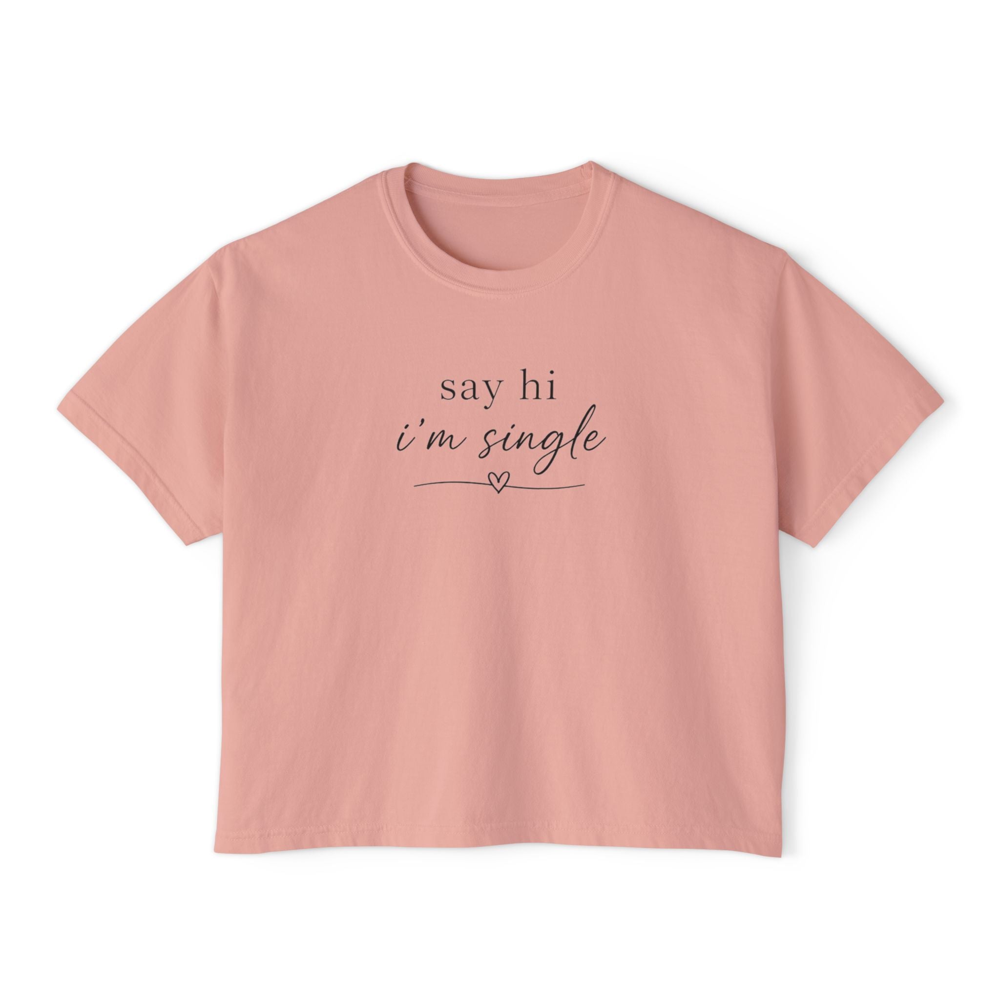 Say Hi I'm Single