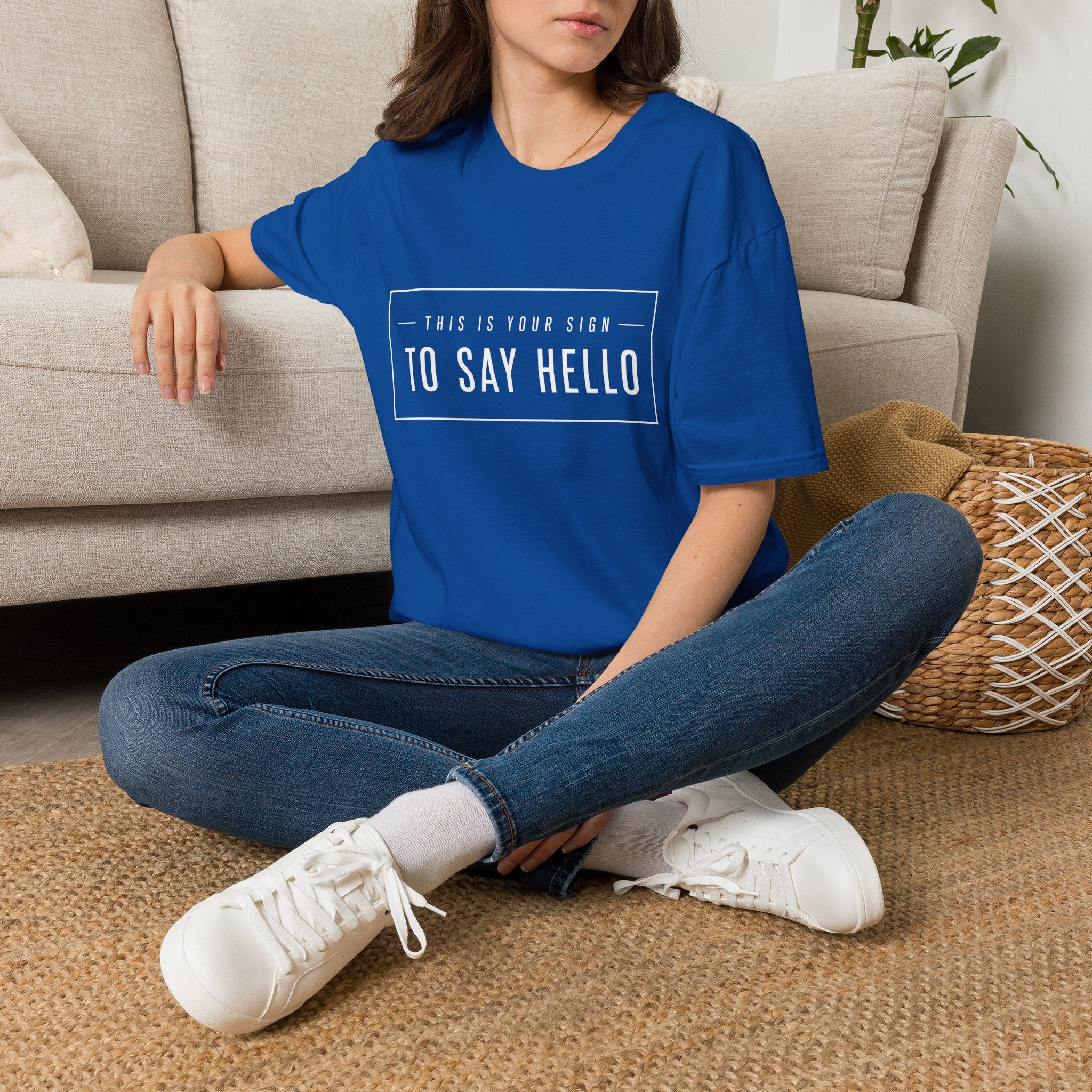 This Is Your Sign To Say Hello