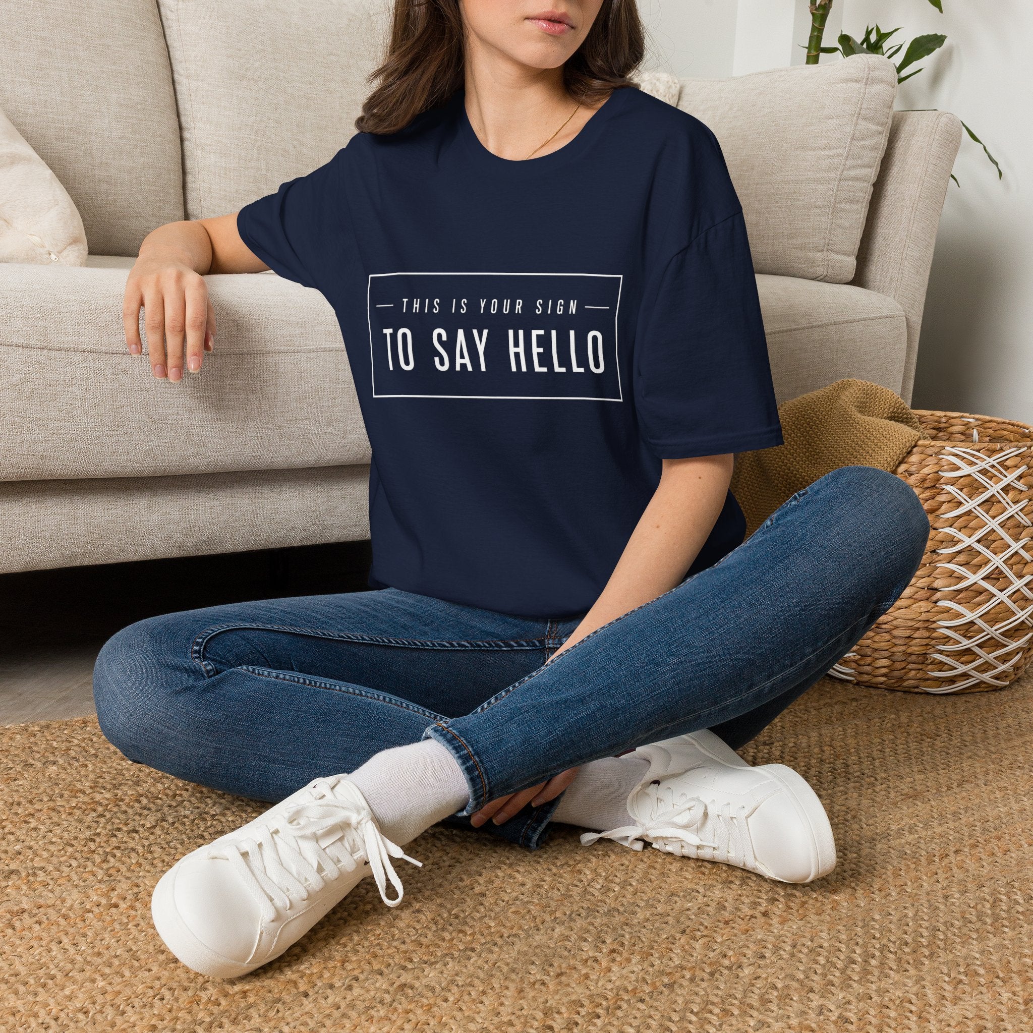 This Is Your Sign To Say Hello