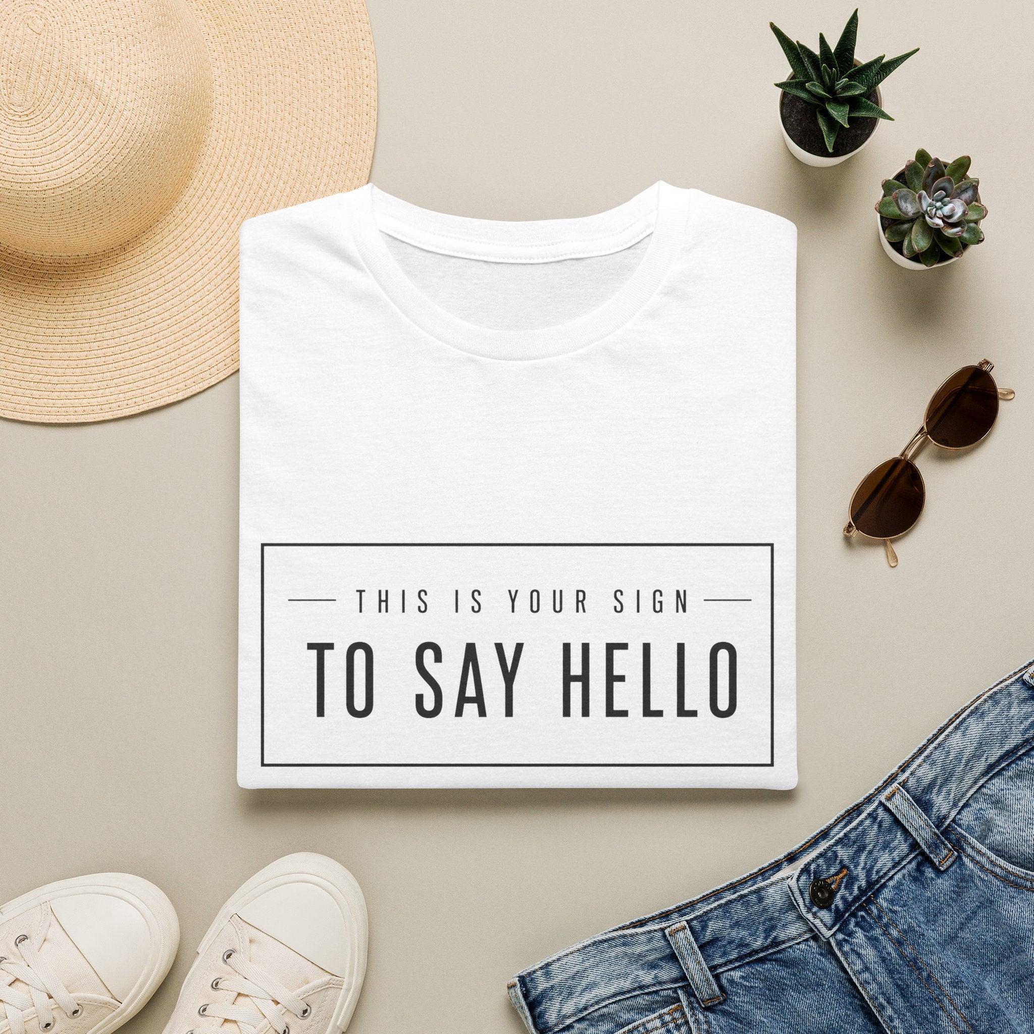 This Is Your Sign To Say Hello