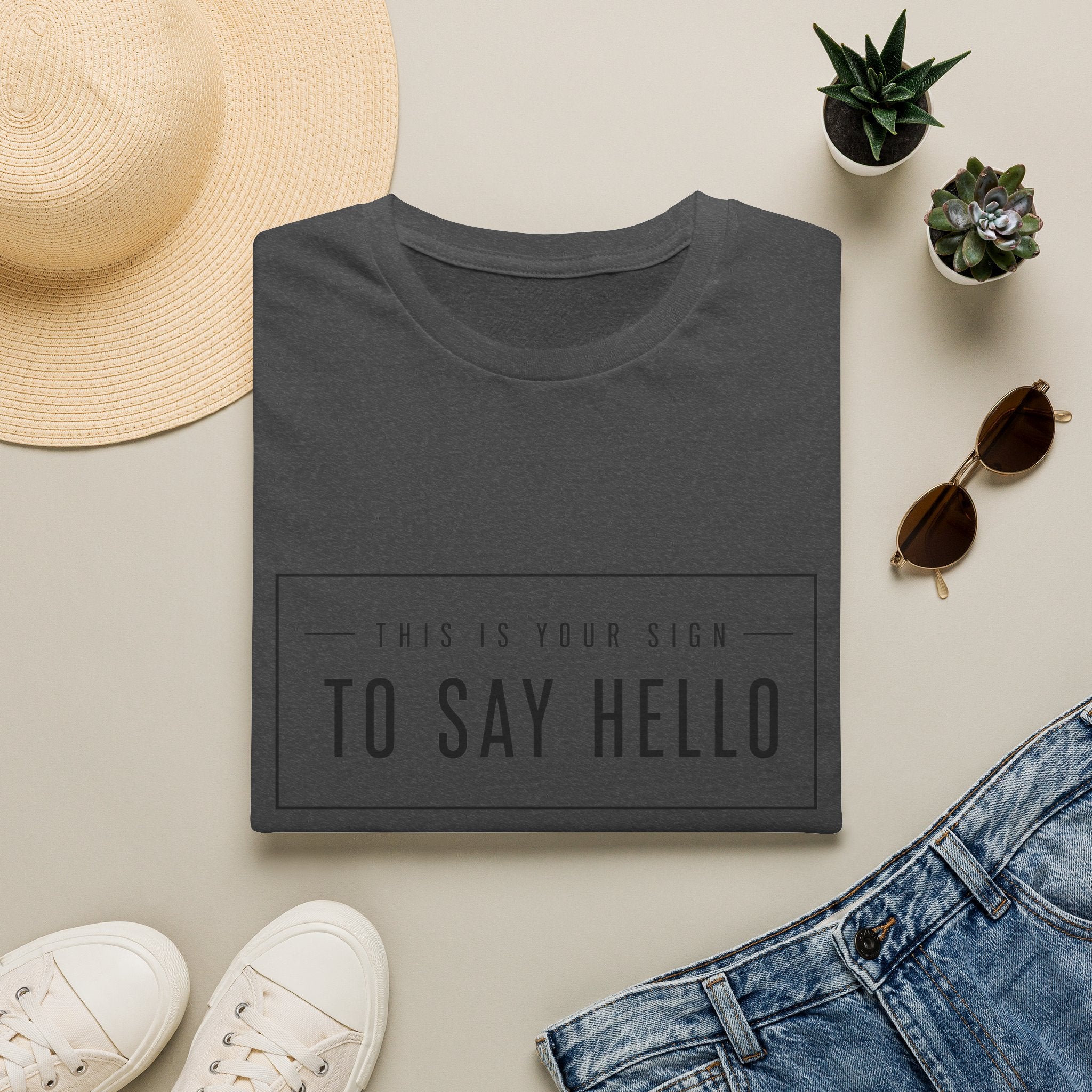 This Is Your Sign To Say Hello