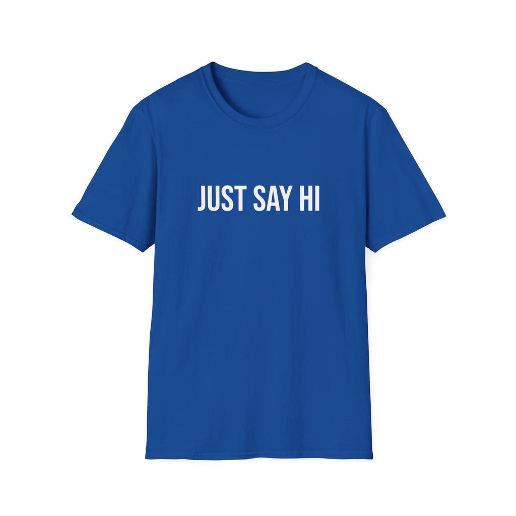 Just Say Hi