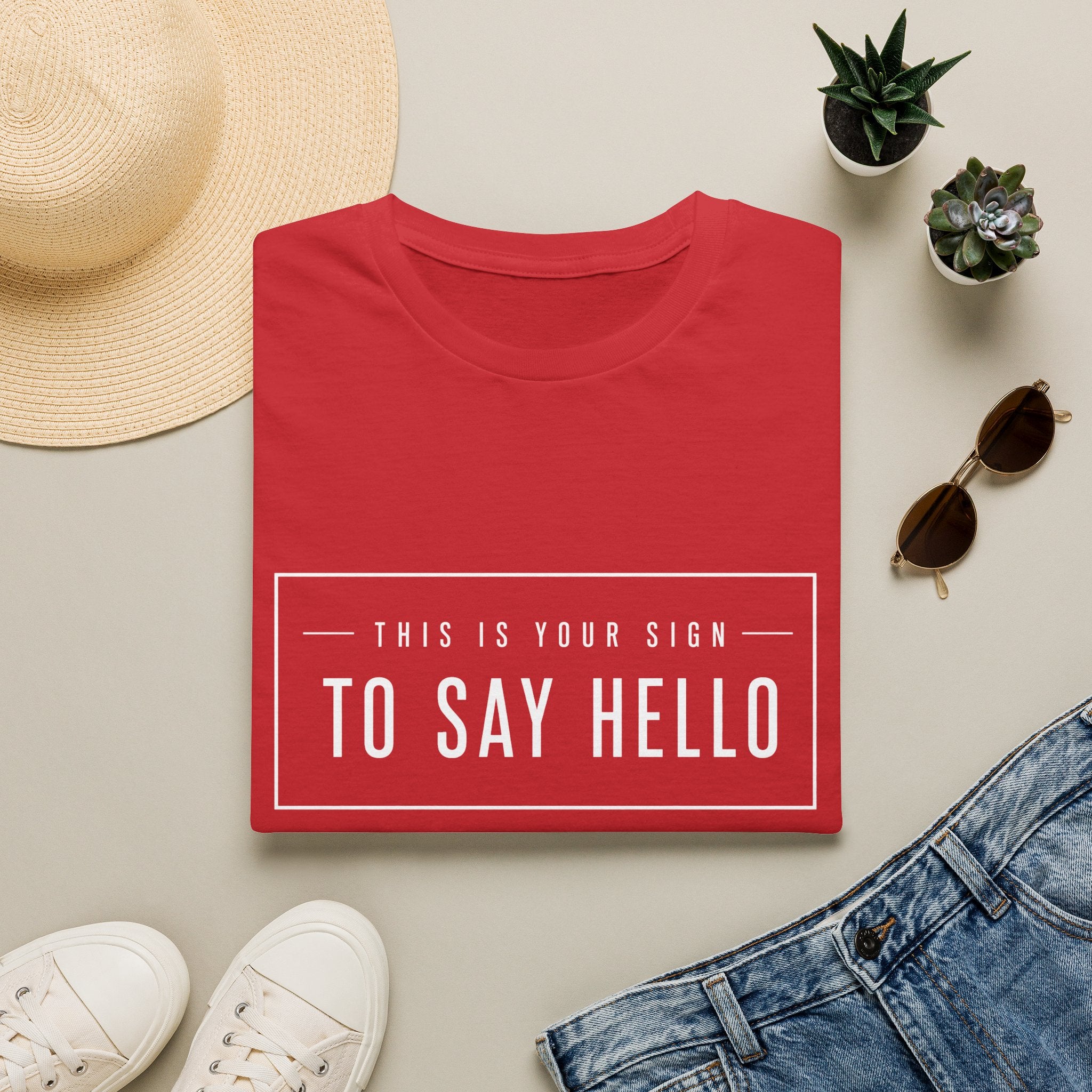 This Is Your Sign To Say Hello