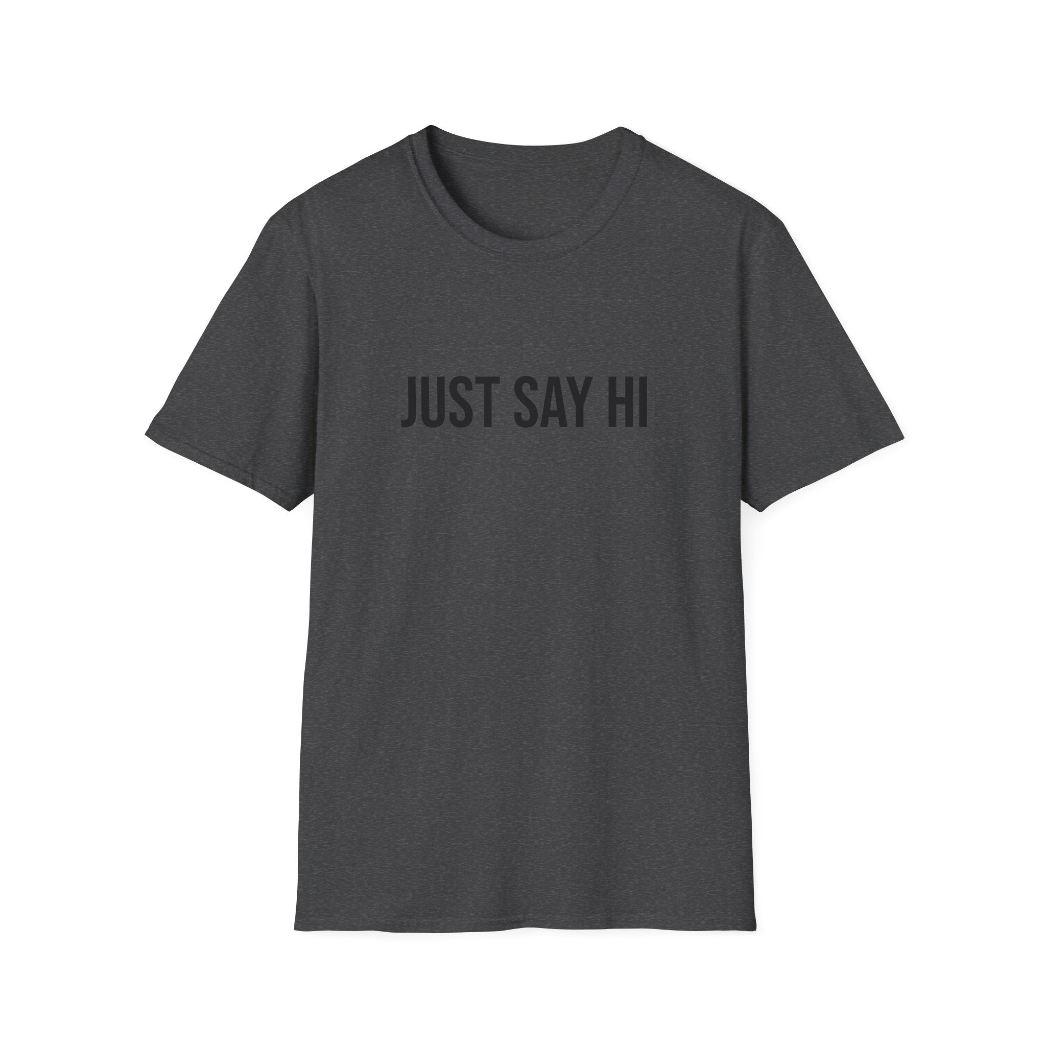 Just Say Hi