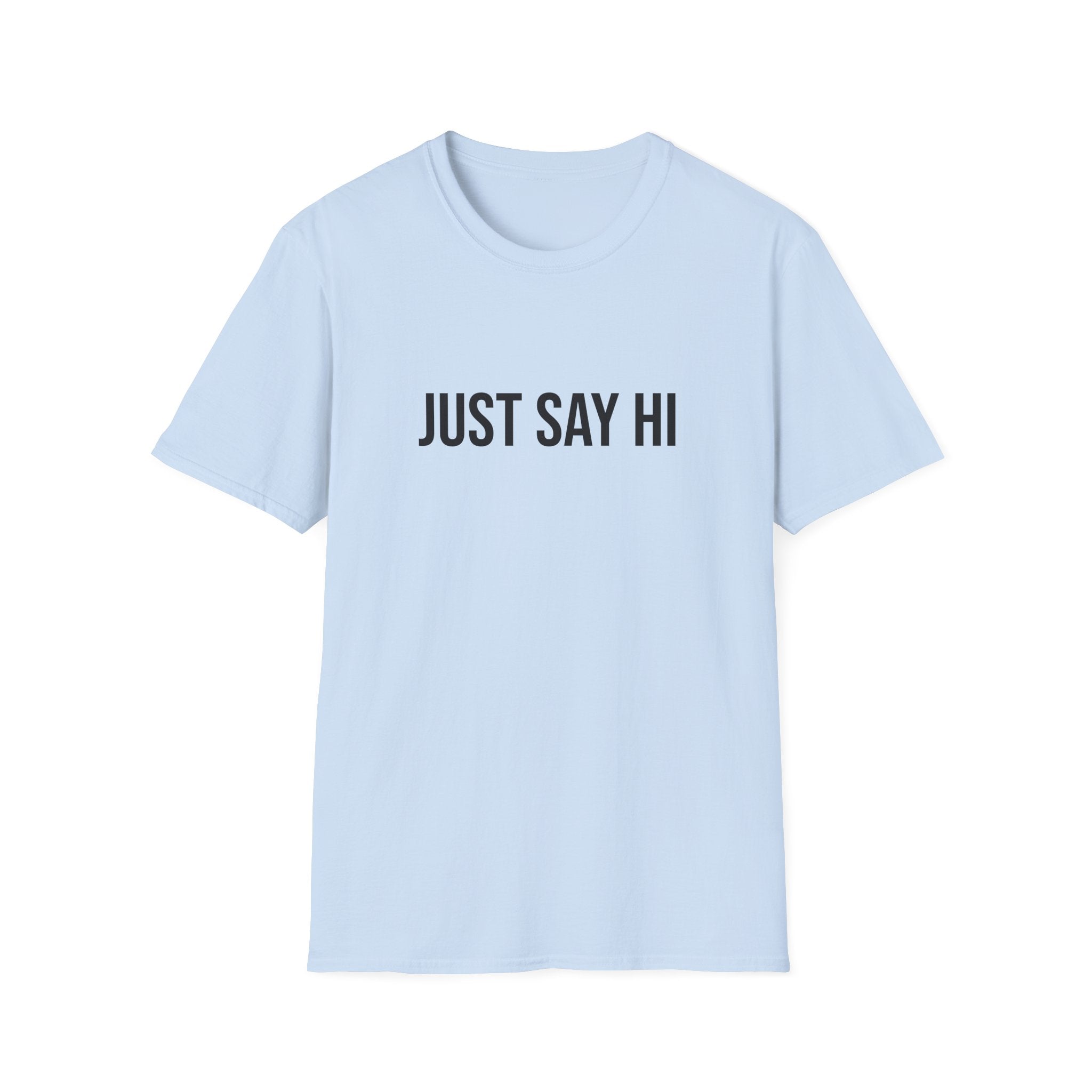 Just Say Hi